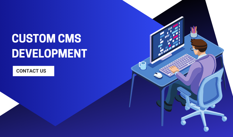 Custom CMS Development